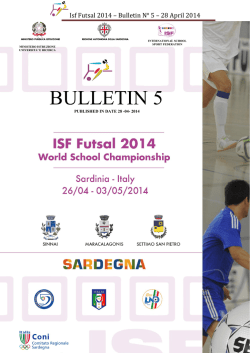 Isf Futsal 2014 &ndash; Bulletin N&deg; - ISF World School Championship