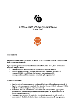 ISCRIZIONI Le iscrizioni sono aperte da luned&igrave; 31 Marzo
