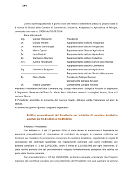 Ratifica provvedimenti del Presidente per