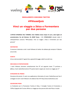 #PitiuseQuiz Vinci un viaggio a Ibiza e Formentera per due
