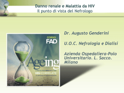 Danno renale e Malattia da HIV - Il punto di vista del Nefrologo