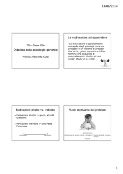 Didattica della psicologia generale La motivazione ad apprendere