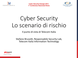 Cyber Security Lo scenario di rischio
