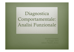 Diagnostica Comportamentale: Analisi Funzionale