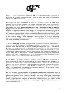 1 Sireg S.p.A. &egrave; una societ&agrave; italiana fondata nel 1936 dal cavaliere