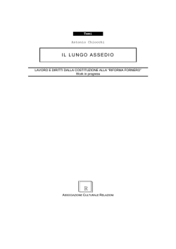 Il lungo assedio. Lavoro e diritti dalla Costituzione alla