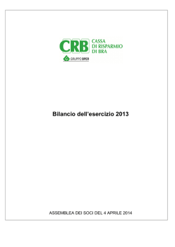 Bilancio 2013 - Cassa di Risparmio di Bra