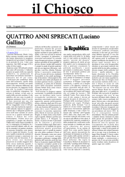 QUATTRO ANNI SPRECATI (Luciano Gallino)