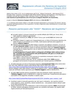 Possono partecipare alla &ldquo;XXIII^ Maratona del Guglielmo&rdquo;