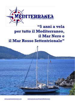 “5 anni a vela per tutto il Mediterraneo, il Mar Nero e il Mar Rosso