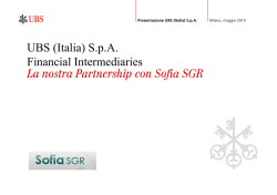 UBS (Italia) S.p.A. Financial Intermediaries La nostra Partnership