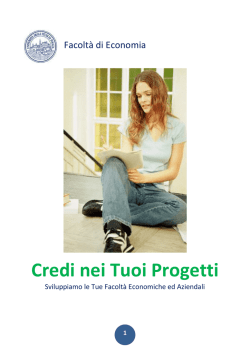 Credi nei Tuoi Progetti - Economia - Università degli Studi di Foggia