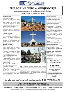 PELLEGRINAGGIO A MEDJUGORJE