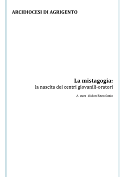 La mistagogia: la nascita dei centri giovanili-oratorio