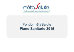 Fondo m&egrave;taSalute Piano Sanitario 2015