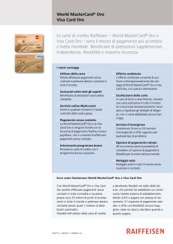Le carte di credito Raiffeisen &ndash; World MasterCard&reg; Oro e Visa Card