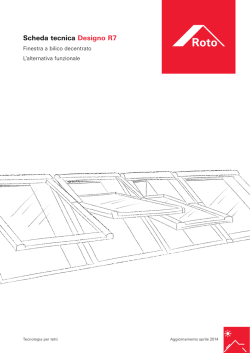 Scheda tecnica Designo R7 - Finestre per tetti Roto