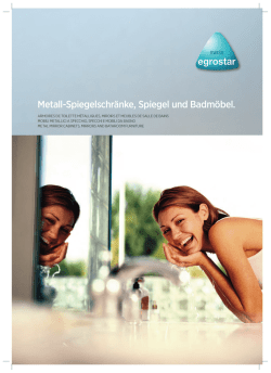 Metall-Spiegelschr&auml;nke, Spiegel und Badm&ouml;bel.