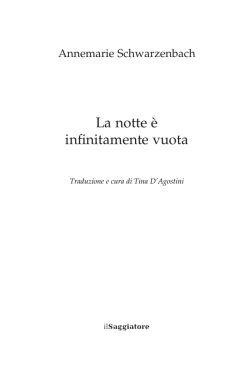 La notte &egrave; infinitamente vuota