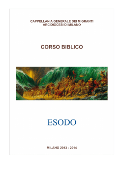 Introduzione all`Esodo - Cappellania generale dei Migranti Milano