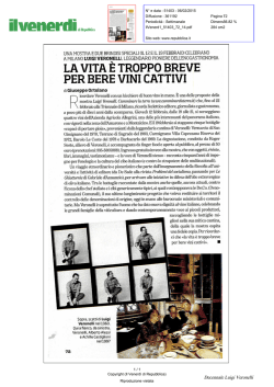 IL VENERDI` di Repubblica La vita e` troppo breve per bere vini cattivi