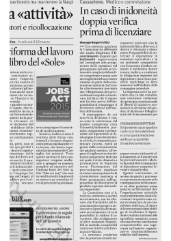 Fisica Sopravvenuta giustifica il Licenziamento solo Dopo Conferma