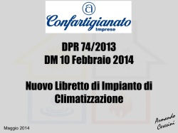 DPR 74/2013 DM 10 Febbraio 2014 Nuovo Libretto di Impianto di