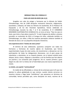 MENSAJE FINAL DEL COMGUA IV FIJOS LOS OJOS EN JES&Uacute;S