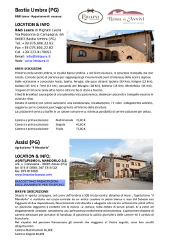 Assisi (PG) Bastia Umbra (PG)