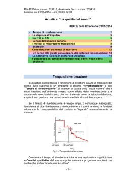 Acustica: &ldquo;La qualit&agrave; del suono&rdquo; Tempo di riverberazione