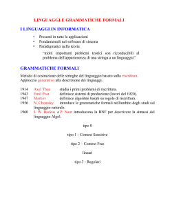 LINGUAGGI E GRAMMATICHE FORMALI I LINGUAGGI IN