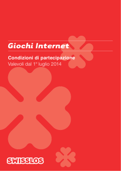 Partecipazione tramite la Piattaforma di Gioco Internet