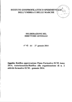Oggetto:Ratifica approvazione Piano Formativo ECM Anno 2014