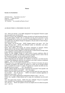 Platone Socrate e la vita interiore Alcibiade primo - &ldquo;Il prendersi