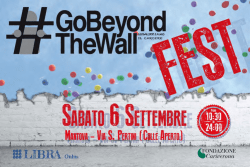 "Go Beyond The Wall Fest". In Campagna