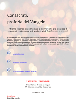 Consacrati, profezia del Vangelo