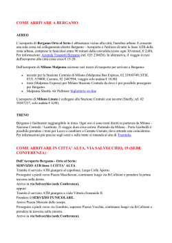 COME ARRIVARE A BERGAMO COME ARRIVARE IN