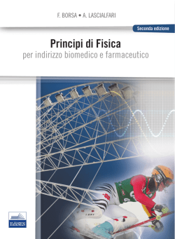 Principi di Fisica PER INDIRIZZO BIOMEDICO E