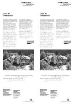 Unser Hof Il nostro maso Unser Hof Il nostro maso