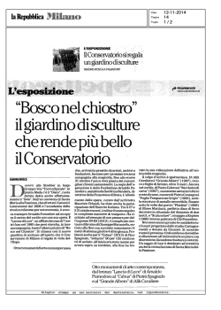 "Bosco nel chiostro" il giardino di sculture che rende pi&ugrave; bello il