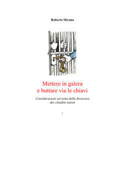 Libro: "Mettere in galera e buttare via le chiavi"