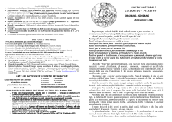 Cerchiamo volontari per la raccolta. Rivolgersi a Luciano e Margherita.