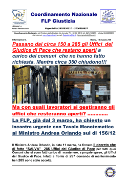 Passano dai circa 150 a 285 gli Uffici del Giudice di