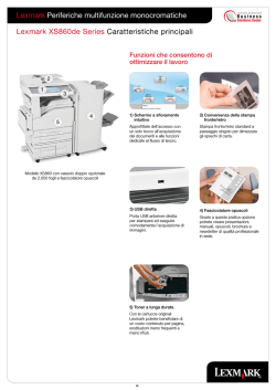 Lexmark XS860de Series Caratteristiche principali Lexmark
