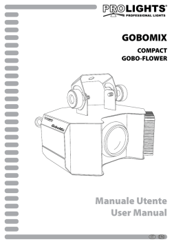 Manuale Utente User Manual GOBOMIX