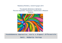01. Pseudodemenza depressiva storia e diagnosi R. Ferrua