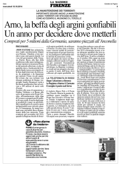 Arno, la beffa degli argini gonfiabili Un anno per decidere dove