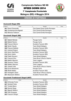 Malegno (BS) 4 Maggio 2014 Campionato Italiano N8 N9