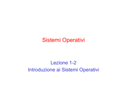 introduzione ai sistemi operativi, loro evoluzione storica e