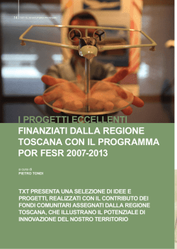 i progetti eccellenti finanziati dalla regione toscana